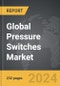 Pressure Switches - Global Strategic Business Report - Product Image