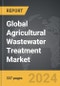 Agricultural Wastewater Treatment (WWT) - Global Strategic Business Report - Product Thumbnail Image