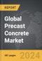 Precast Concrete - Global Strategic Business Report - Product Thumbnail Image