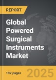 Powered Surgical Instruments - Global Strategic Business Report- Product Image