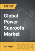 Power Sunroofs - Global Strategic Business Report- Product Image