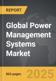 Power Management Systems - Global Strategic Business Report- Product Image