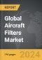 Aircraft Filters: Global Strategic Business Report - Product Image