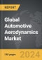 Automotive Aerodynamics - Global Strategic Business Report - Product Thumbnail Image