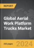 Aerial Work Platform Trucks: Global Strategic Business Report- Product Image