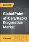 Point-of-Care/Rapid Diagnostics - Global Strategic Business Report - Product Image