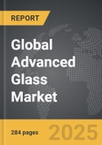 Advanced Glass: Global Strategic Business Report- Product Image