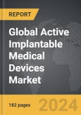 Active Implantable Medical Devices - Global Strategic Business Report- Product Image