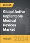 Active Implantable Medical Devices - Global Strategic Business Report - Product Thumbnail Image