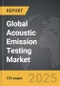 Acoustic Emission Testing - Global Strategic Business Report - Product Image