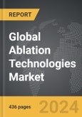 Ablation Technologies - Global Strategic Business Report- Product Image