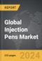 Injection Pens - Global Strategic Business Report - Product Image