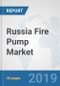 Russia Fire Pump Market: Prospects, Trends Analysis, Market Size and Forecasts up to 2024 - Product Thumbnail Image