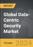 Data-Centric Security - Global Strategic Business Report- Product Image