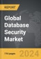 Database Security: Global Strategic Business Report - Product Image