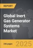 Inert Gas Generator Systems (IGGS) - Global Strategic Business Report- Product Image