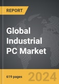 Industrial PC - Global Strategic Business Report- Product Image
