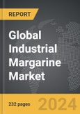 Industrial Margarine - Global Strategic Business Report- Product Image