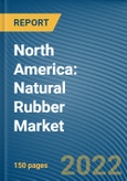 North America: Natural Rubber Market- Product Image