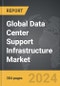 Data Center Support Infrastructure - Global Strategic Business Report - Product Thumbnail Image