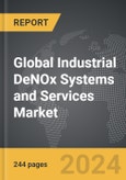 Industrial DeNOx Systems and Services - Global Strategic Business Report- Product Image