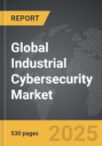 Industrial Cybersecurity - Global Strategic Business Report- Product Image