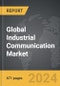 Industrial Communication - Global Strategic Business Report - Product Image