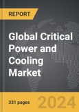 Critical Power and Cooling - Global Strategic Business Report- Product Image