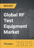 RF Test Equipment - Global Strategic Business Report- Product Image