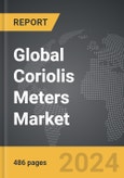 Coriolis Meters - Global Strategic Business Report- Product Image