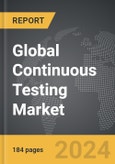 Continuous Testing - Global Strategic Business Report- Product Image