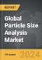 Particle Size Analysis - Global Strategic Business Report - Product Thumbnail Image