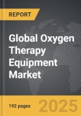 Oxygen Therapy Equipment - Global Strategic Business Report- Product Image