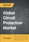 Circuit Protection - Global Strategic Business Report - Product Image