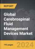 Cerebrospinal Fluid (CSF) Management Devices - Global Strategic Business Report- Product Image