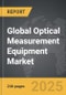 Optical Measurement Equipment - Global Strategic Business Report - Product Image