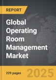 Operating Room Management - Global Strategic Business Report- Product Image