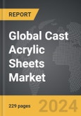 Cast Acrylic Sheets - Global Strategic Business Report- Product Image