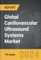 Cardiovascular Ultrasound Systems - Global Strategic Business Report - Product Image