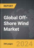 Off-Shore Wind - Global Strategic Business Report- Product Image