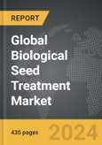 Biological Seed Treatment - Global Strategic Business Report- Product Image