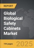 Biological Safety Cabinets - Global Strategic Business Report- Product Image