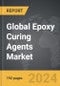 Epoxy Curing Agents - Global Strategic Business Report - Product Thumbnail Image
