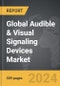 Audible & Visual Signaling Devices - Global Strategic Business Report - Product Image