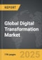 Digital Transformation - Global Strategic Business Report - Product Image