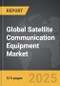 Satellite Communication (SATCOM) Equipment - Global Strategic Business Report - Product Image