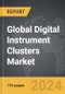 Digital Instrument Clusters - Global Strategic Business Report - Product Image