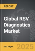 RSV Diagnostics - Global Strategic Business Report- Product Image