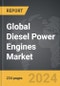 Diesel Power Engines - Global Strategic Business Report - Product Image