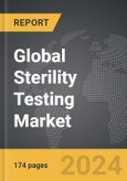 Sterility Testing - Global Strategic Business Report- Product Image
